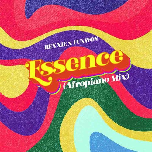 Rexxie x Funwon - Essence (Afropiano Mix)