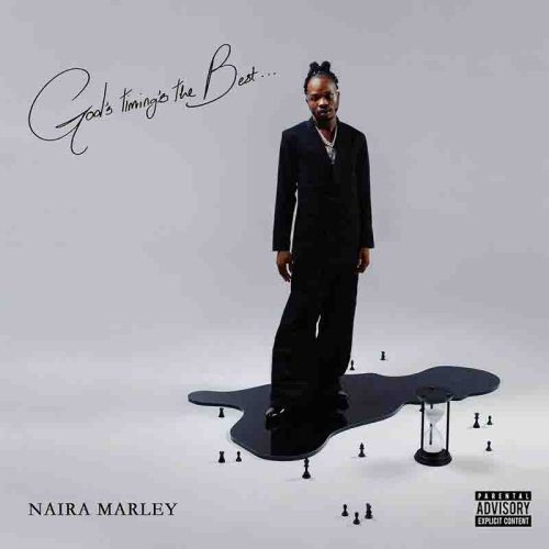 Naira Marley - God's Timing's The Best Album