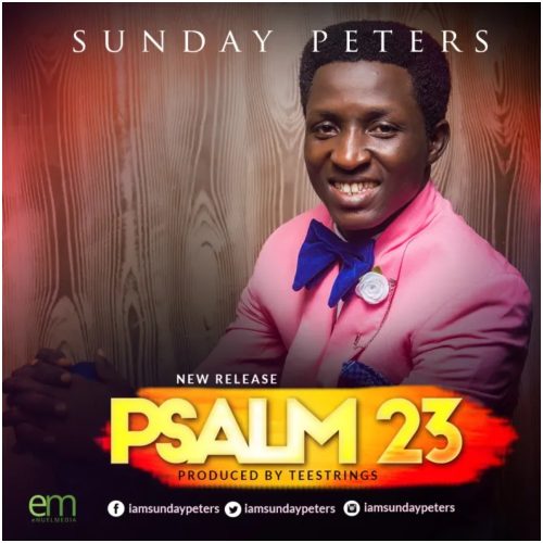 Sunday Peters - Psalm 23