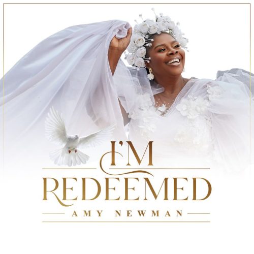 Amy Newman – I’m Redeemed