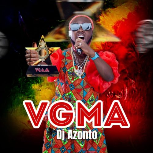 DJ Azonto – VGMA