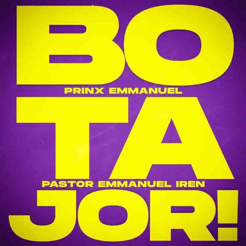 Prinx Emmanuel – Bo Ta Joor Ft Pastor Emmanuel Iren
