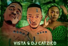 Vista & DJ Catzico Ft Niniola – Dance To It