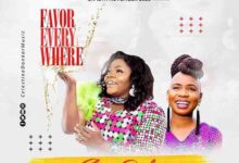 Celestine Donkor Ft Evelyn Wanjiru – Favor Everywhere