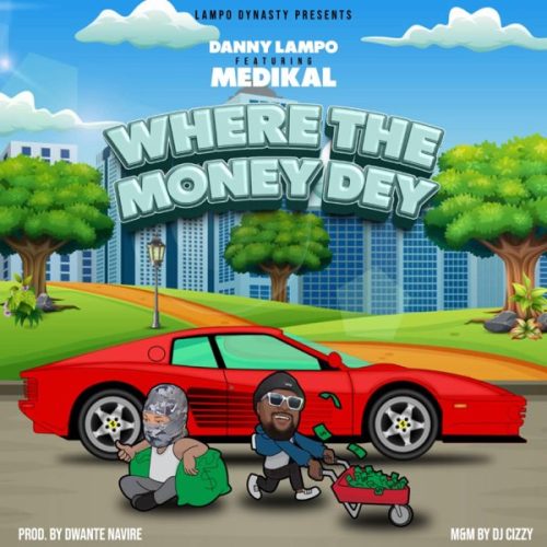 Danny Lampo – Where The Money Dey