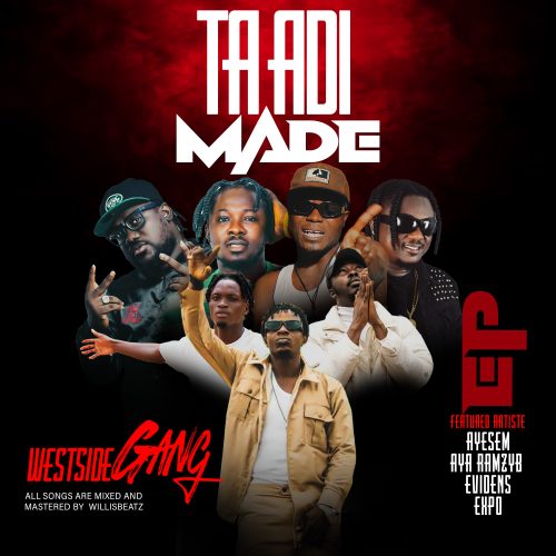 Westside Gang - Taadi Made EP